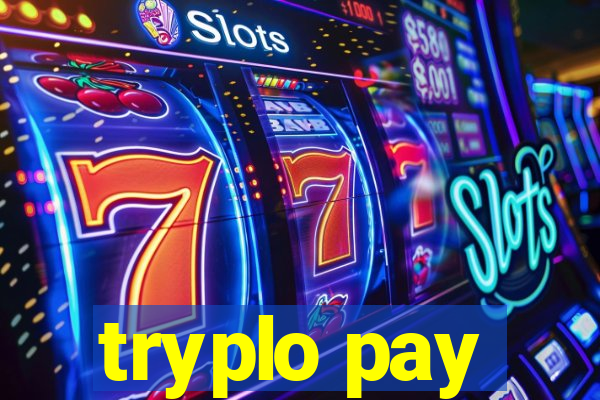 tryplo pay